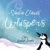 Santa Claus Whispers