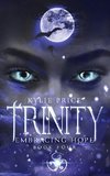 Trinity - Embracing Hope