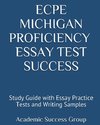 ECPE Michigan Proficiency Essay Test Success