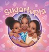 Sugartopia