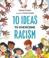 10 Ideas to Overcome Racism