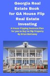 Georgia  Real Estate Book for GA House Flip Real Estate Investing