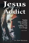 Jesus and the Addict