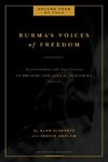 Burma's Voices of Freedom in Conversation with Alan Clements, Volume 4 of 4