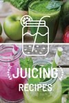 Juicing Recipe Book