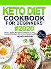 Keto Diet Cookbook For Beginners