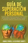 Guía de Superación Personal 2 Libros en 1