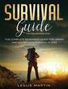 Survival Guide for Beginners 2021