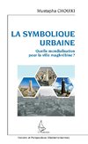 La symbolique urbaine