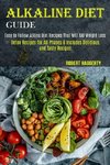 Alkaline Diet Guide