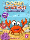 Ocean Animals Coloring Book For Kids Ages 4-8