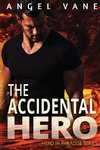 The Accidental Hero