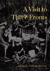 A Visit to Three Fronts