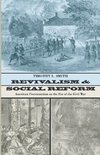 Revivalism and Social Reform