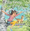 Lila Grey, Let Go of the Day