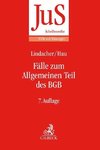 Fälle zum Allgemeinen Teil des BGB