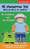 El Monstruo Ysi Serie de libros en capítulo