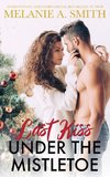 Last Kiss Under the Mistletoe