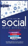 SOCIAL MEDIA  MARKETING 2021