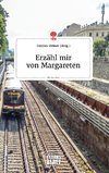 Erzähl mir von Margareten. Life is a Story - story.one