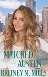 Matched, Austen