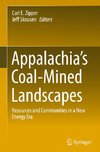 Appalachia's Coal-Mined Landscapes