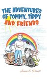 The Adventures of  Tommy, Tippy and Friends