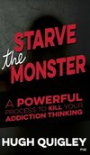 Starve The Monster