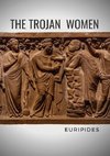 The Trojan Women