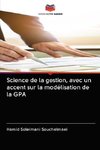 Science de la gestion, avec un accent sur la modélisation de la GPA