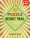 NEW! Secret Trail Puzzle For Adults