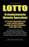 LOTTO - Il rivoluzionario Metodo Speculum