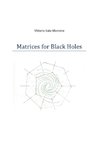 Matrices for Black Holes