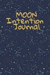 Moon Intention Journal