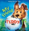 My Friend Teddy