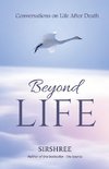 Beyond-Life - Conversation on Life After Death