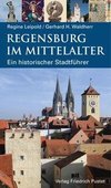 Regensburg im Mittelalter