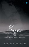 Sifar...some words speak volumes