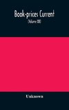 Book-prices current; a record of the prices at which books have been sold at auction from December 1897, to the Close of the Season 1898 (Volume XII)