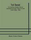 Fasti romani, the civil and literary chronology of Rome and Constantinople from the death of Augustus to the death of Justin II (Volume I - Tables)