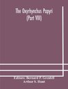 The Oxyrhynchus papyri (Part VIII)