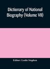 Dictionary of national biography (Volume VII)