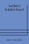 Sacred Books of the Buddhists (Volume II)