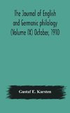 The Journal of English and Germanic philology (Volume IX) October, 1910