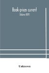 Book-prices current; a record of the prices at which books have been sold at auction from october, 1909, to july 1910 Being the season 1909-1910 (Volume XXIV)