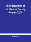 The Publications of the Harleian Society (Volume XXIV)