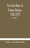 The early diary of Frances Burney, 1768-1778