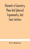 Elements of geometry, plane and spherical trigonometry, and conic sections