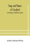 Songs and poems of Fairyland