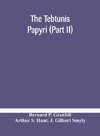 The Tebtunis papyri (Part II)